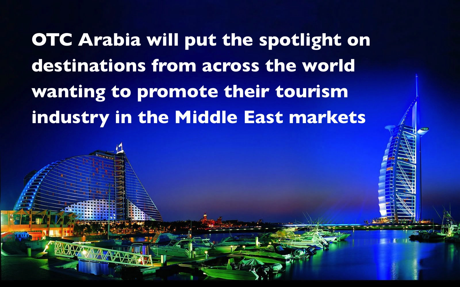 African Tourism Boards to participate in OTC Arabia to be held in Dubai